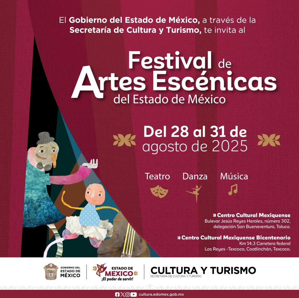 EdoMéx se Llena de Música, Teatro y Danza con el Festival de Artes Escénicas