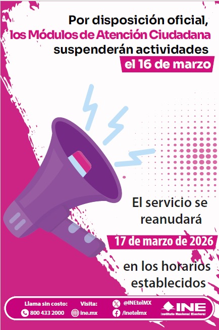 Módulos del INE Suspenderán Actividades el Próximo Lunes 16 de Marzo