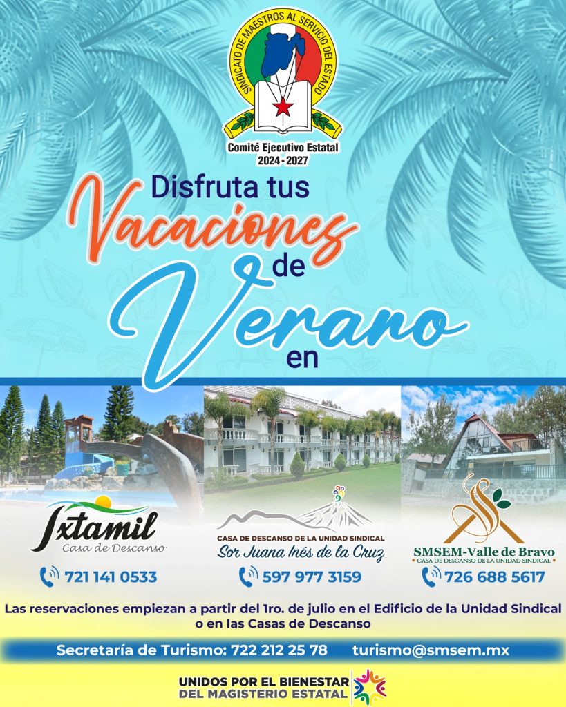 Abren Casas de Descanso del SMSEM Para Vacaciones de Verano