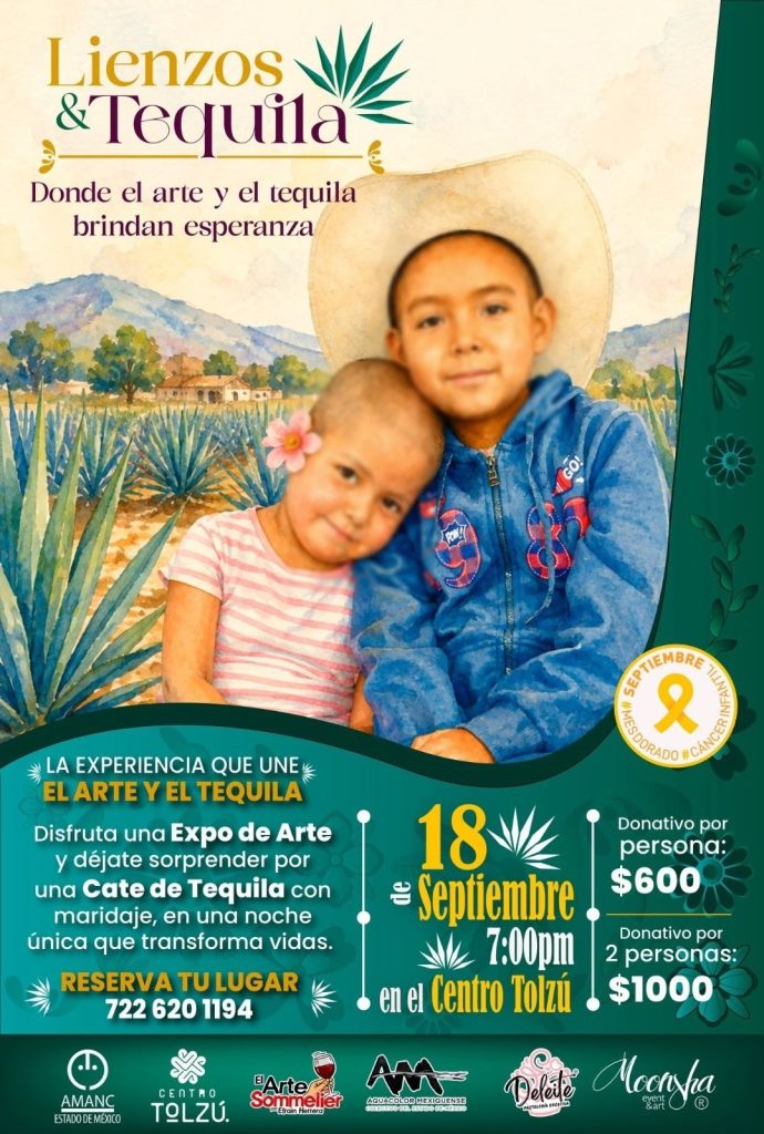 Arte con Causa: “Lienzos y Tequila” Suma Esfuerzos por la Niñez con Cáncer